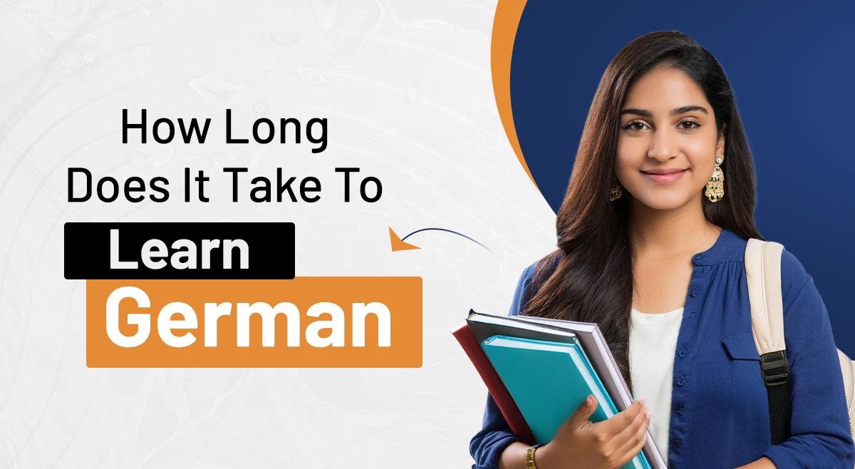 How Long Does It Take To Learn German