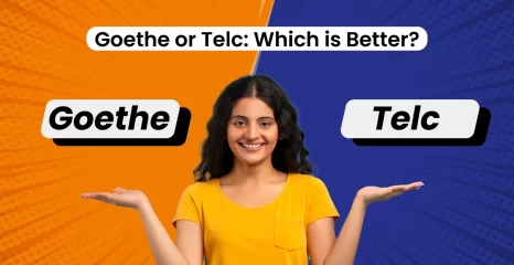 Goethe or Telc: Which is Better?