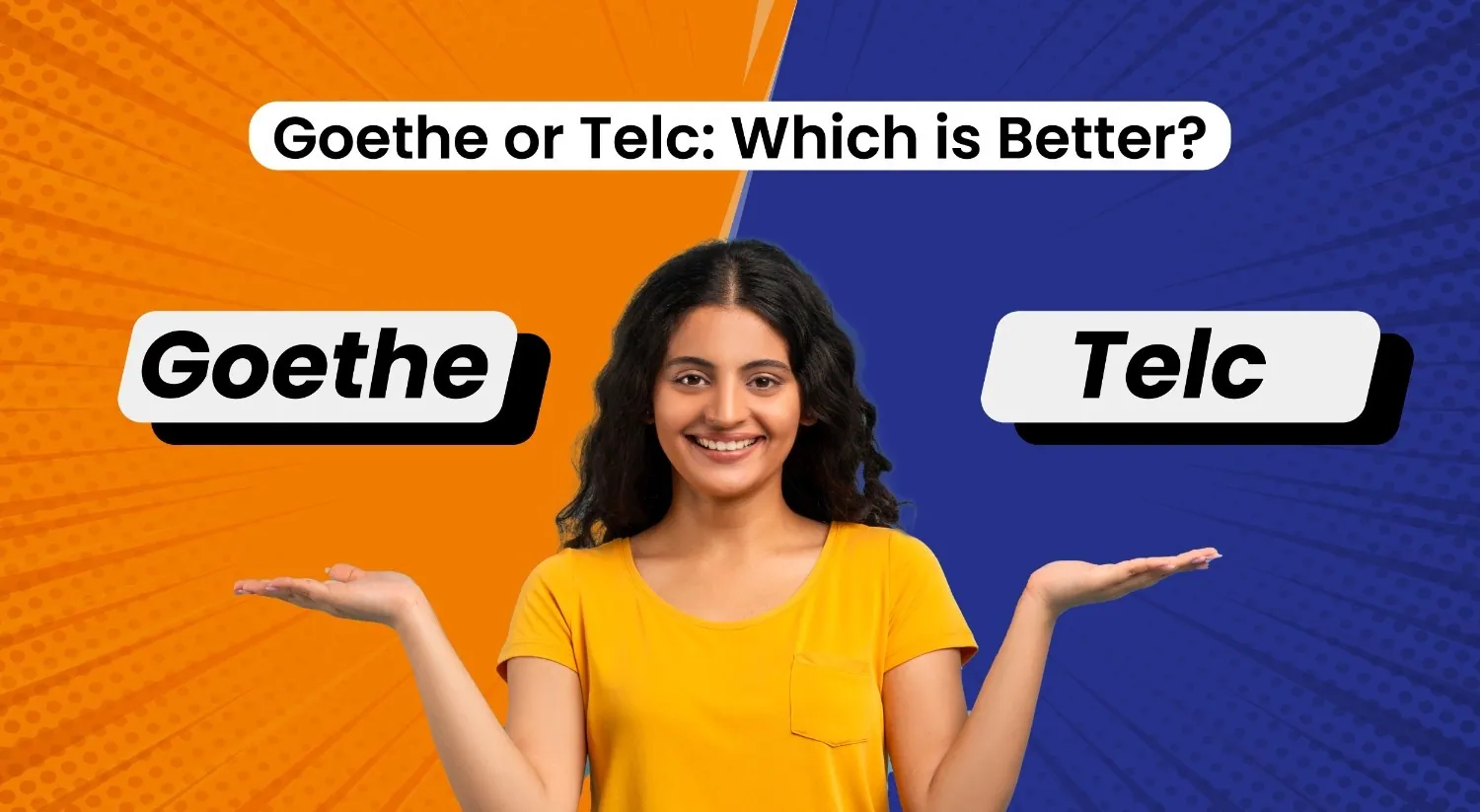Goethe or Telc: Which is Better?